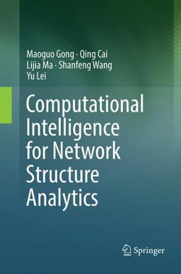 Computational Intelligence for Network Structure Analytics
