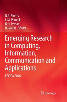 Emerging Research in Computing, Information, Communication and Applications Emerging Research in Computing, Information, Communication and Applications