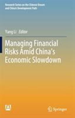 Managing Financial Risks Stemming from Structural Deceleration Managing Financial Risks Stemming from Structural Deceleration