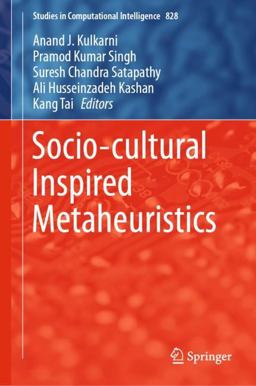 Socio-Cultural Inspired Metaheuristics