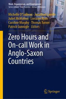 Zero-Hours and On-Call Work in Anglo-Saxon Countries