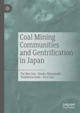 Coal Mining Communities and Gentrification in Japan