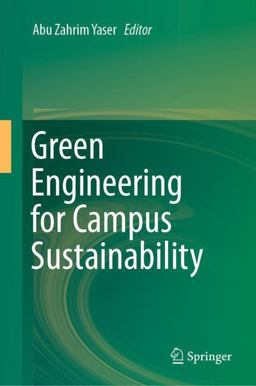 Green Engineering for Campus Sustainability Green Engineering for Campus Sustainability