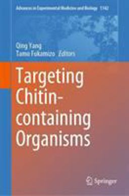 Targeting Chitin-Containing Organisms