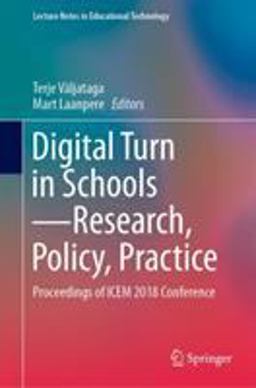 Digital Turn in Schools - Research, Policy, Practice