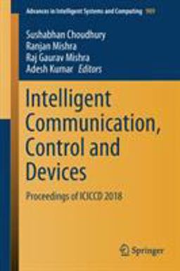 Intelligent Communication, Control and Devices Intelligent Communication, Control and Devices