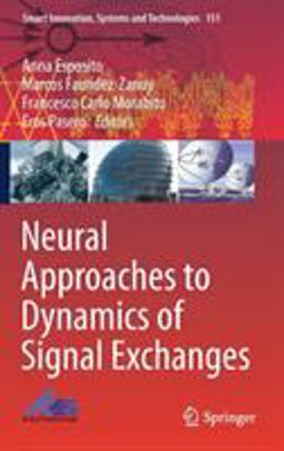 Neural Approaches to Dynamics of Signal Exchanges
