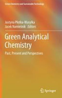 Green Analytical Chemistry Green Analytical Chemistry