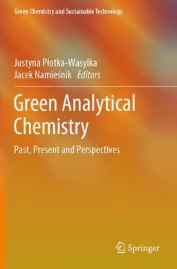 Green Analytical Chemistry Green Analytical Chemistry