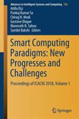 Smart Computing Paradigms: New Progresses and Challenges