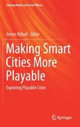 Making Smart Cities More Playable