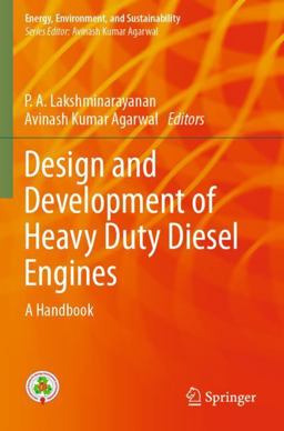 Design and Development of Heavy Duty Diesel Engines