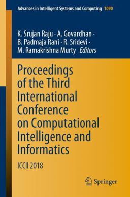 Proceedings of the Third International Conference on Computational Intelligence and Informatics Proceedings of the Third International Conference on Computational Intelligence and Informatics