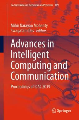 Advances in Intelligent Computing and Communication Advances in Intelligent Computing and Communication