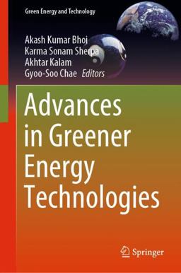 Advances in Greener Energy Technologies Advances in Greener Energy Technologies