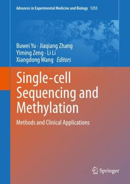Single-Cell Sequencing and Methylation Single-Cell Sequencing and Methylation