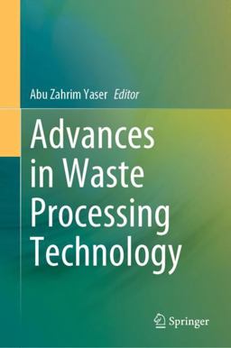 Advances in Waste Processing Technology Advances in Waste Processing Technology