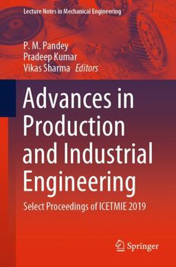 Advances in Production and Industrial Engineering Advances in Production and Industrial Engineering