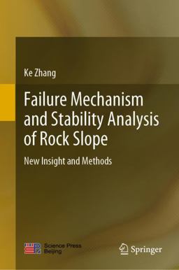 Failure Mechanism and Stability Analysis of Rock Slope Failure Mechanism and Stability Analysis of Rock Slope