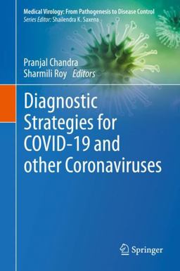 Diagnostic Strategies for Coronavirus (COVID-19) and Other Coronaviruses Infections