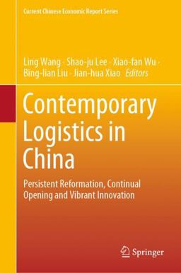 Contemporary Logistics in China Contemporary Logistics in China