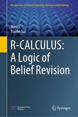 R-CALCULUS: a Logic of Belief Revision