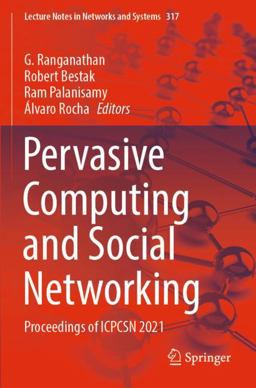 Pervasive Computing and Social Networking Pervasive Computing and Social Networking