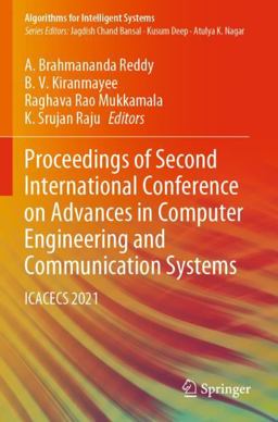 Proceedings of Second International Conference on Advances in Computer Engineering and Communication Systems Proceedings of Second International Conference on Advances in Computer Engineering and Communication Systems