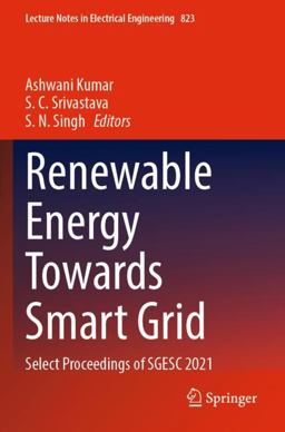 Renewable Energy Towards Smart Grid Renewable Energy Towards Smart Grid