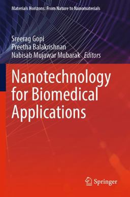 Nanotechnology for Biomedical Applications Nanotechnology for Biomedical Applications