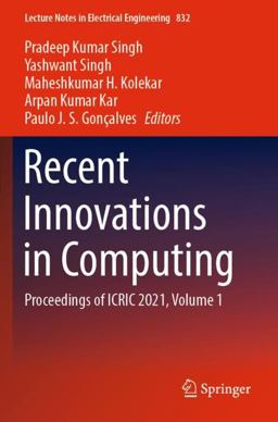 Recent Innovations in Computing Recent Innovations in Computing