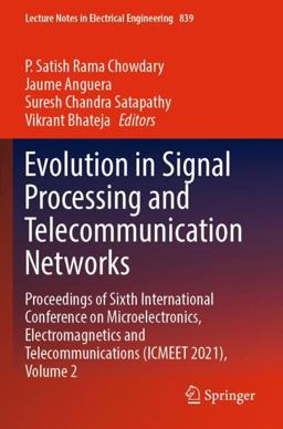 Evolution in Signal Processing and Telecommunication Networks