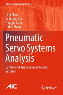 Pneumatic Servo Systems Analysis Pneumatic Servo Systems Analysis