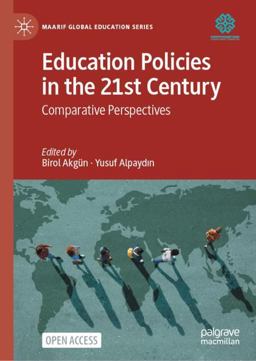 Education Policies in the 21st Century Education Policies in the 21st Century