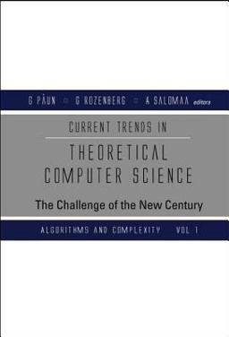 Current Trends in Theoretical Computer Science Current Trends in Theoretical Computer Science