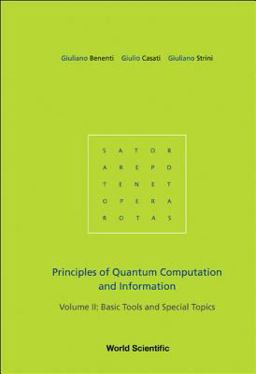 Principles of Quantum Computation and Information Basic Tools and Special Topics  9789812563453 Front Cover