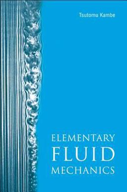 Elementary Fluid Mechanics  9789812564160 Front Cover