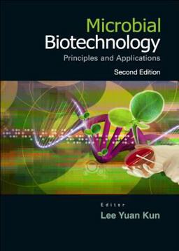 Microbial Biotechnology Principles and Applications 2nd 9789812566768 Front Cover