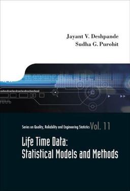 Life Time Data Statistical Models and Methods  9789812566973 Front Cover