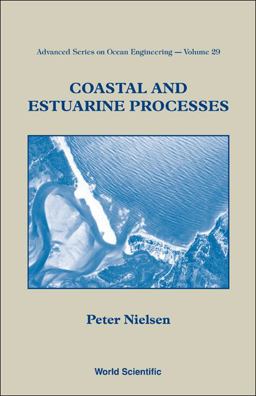 Coastal and Estuarine Processes  9789812837127 Front Cover