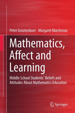 Mathematics, Affect and Learning Mathematics, Affect and Learning