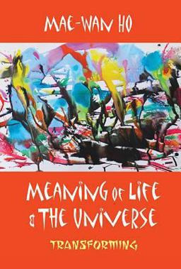 Meaning of Life and the Universe  9789813108868 Front Cover