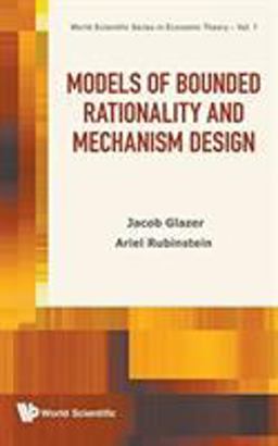 Models of Bounded Rationality and Mechanism Design