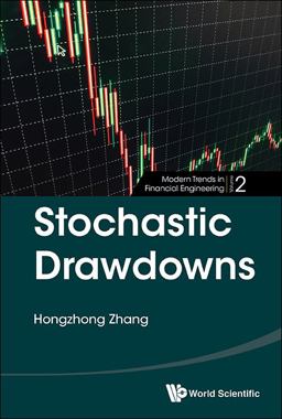 Stochastic Drawdowns  9789813141636 Front Cover