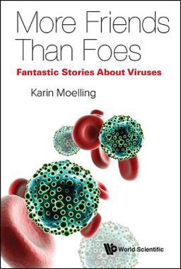 Viruses More Friends than Foes  9789813147829 Front Cover