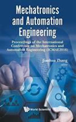 Mechatronics and Automation Engineering Mechatronics and Automation Engineering