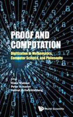 Proof and Computation Proof and Computation