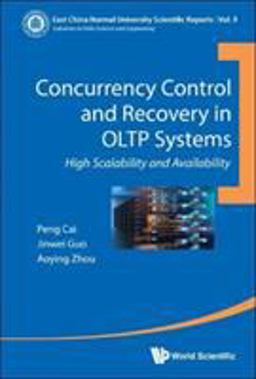 Concurrency Control and Recovery in OLTP Systems