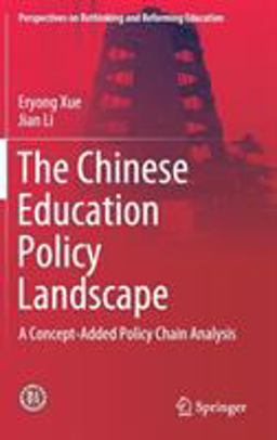 The Chinese Education Policy Landscape