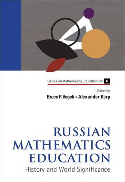 Russian Mathematics Education